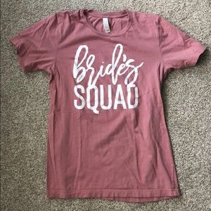 ✨🆓FREE when bundled: Dusty rose “Bride’s Squad” tee